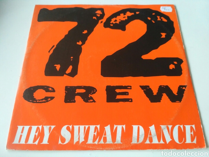 Discos de vinilo: 72 Crew - Hey Sweat Dance - Foto 1