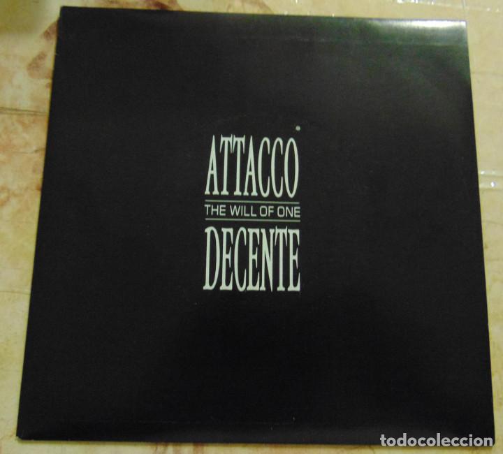 Discos de vinil: Attacco Decente&lrm;&ndash; The Will Of One - SINGLE 1989