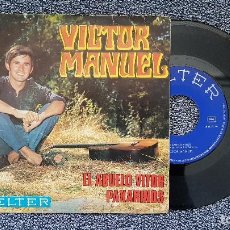 Discos de vinilo: VICTOR MANUEL - EL ABUELO VICTOR / PAXARIÑOS. EDITADO POR BELTER. AÑO 1.969. Lote 204427575