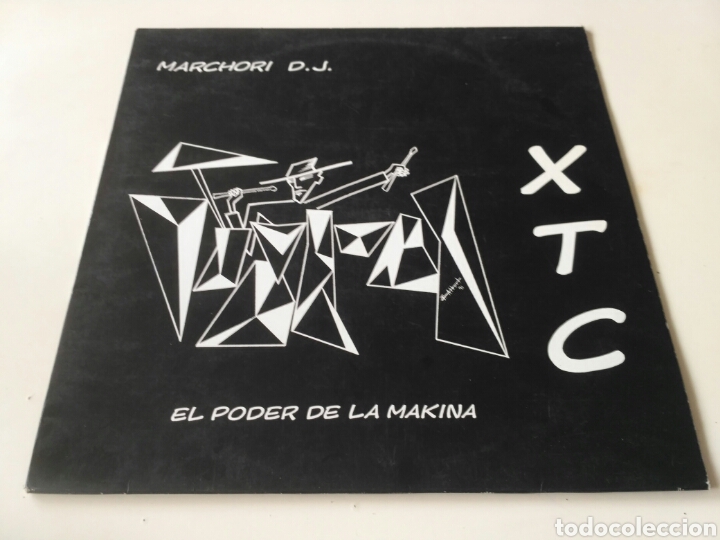 Discos de vinilo: Marchori DJ - XTC - El Poder De La Makina - Foto 1