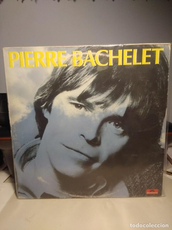 Discos de vinilo: LP PIERRE BACHELET (ECRIS-MOI + 10) - Foto 1