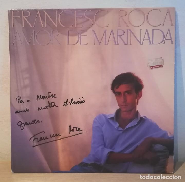Discos de vinilo: Disco Francesc Roca &rdquo;Amor de marinada&rdquo; - Foto 1