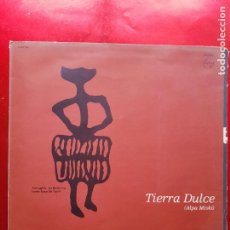Discos de vinilo: LP-TIERRA DULCE(ALPA MISKI)-JULIA ELENA DÁVALOS-ARGENTINA.BUEN ESTADO GENERAL-CARÁTULA ABIERTA-. Lote 204761671