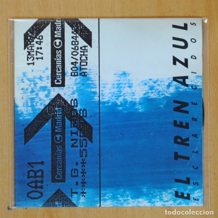 Discos de vinilo: ESCLARECIDOS - EL TREN AZUL - SINGLE - Foto 1