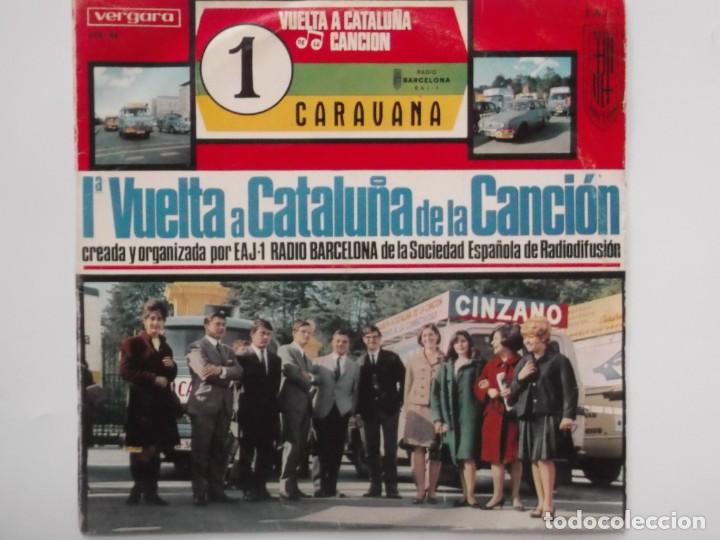 Discos de vinilo: VUELTA A CATALU&Ntilde;A DE LA CANCION-ORIGINAL A&Ntilde;O 1966 - Foto 1