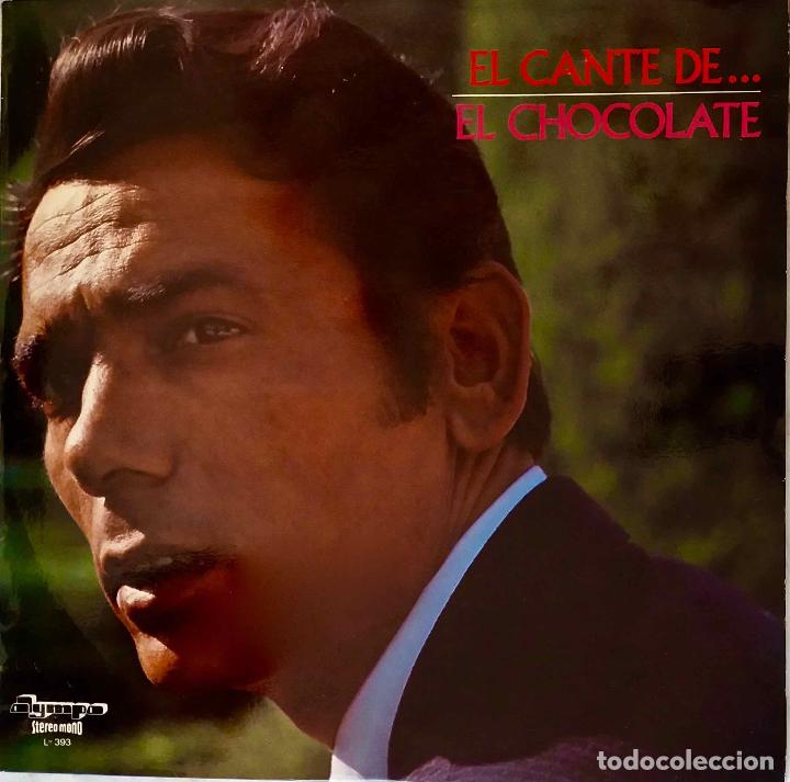 Discos de vinilo: EL CHOCOLATE, EL CANTE DE. LP OLYMPO - Foto 1