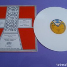 Discos de vinilo: MUY RARO/DIFICIL MAXI LIMITED EDITION 1978.EATER.GET YOUR YO YO'S OUT(EATER LIVE E.P.)BLADE,WOODCOCK