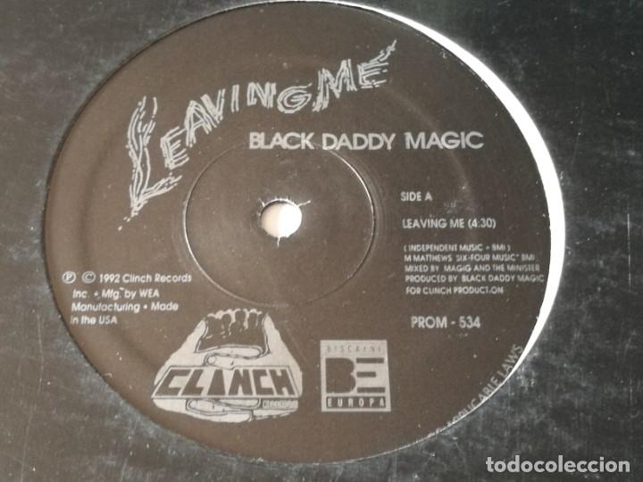 Discos de vinilo: Black Daddy Magic - Leaving Me - 1992 - Foto 1