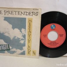 Discos de vinilo: THE PRETENDERS - MESSAGE OF LOVE / PORCELAIN - SINGLE - 1981 - SPAIN - VG/VG