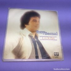 Discos de vinilo: SINGLE TONY BERNAL LA DUDA VG++. Lote 206169202