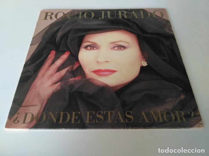 Discos de vinilo: Rocio Jurado &lrm;&ndash; &iquest;D&oacute;nde Est&aacute;s Amor? - Foto 1