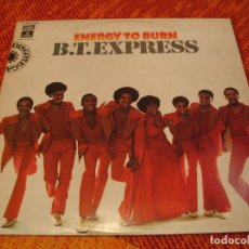 Discos de vinilo: B.T. EXPRESS LP ENERGY TO BURN EMI ODEON ORIGINAL ESPAÑA 1976