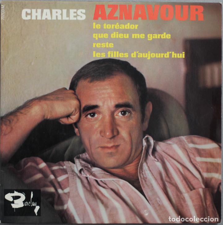 Discos de vinilo: CHARLES AZNAVOUR// LE TOREADOR+3// EP// BARCLAY FRANCE