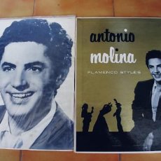 Discos de vinilo: ANTONIO MOLINA-2 LPS,UNO ESTA EDITADO EN URUGUAY Y EL OTRO FLAMENCO STYLES-USA. Lote 206813411