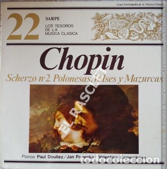 Vinyl-Schallplatten: MAGNIFICO LP -SCHERZO N&ordm; 2 - POLONESAS - VALSES Y MAZURCAS - CHOPIN - N&ordm; 22 SARPE