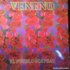 Discos de vinilo: VENENO - EL PUEBLO GUAPEAO - LP VINILO - ESTADO BUENO - LIMPIO TRATADO CON ALCOHOL ISOPROPILICO