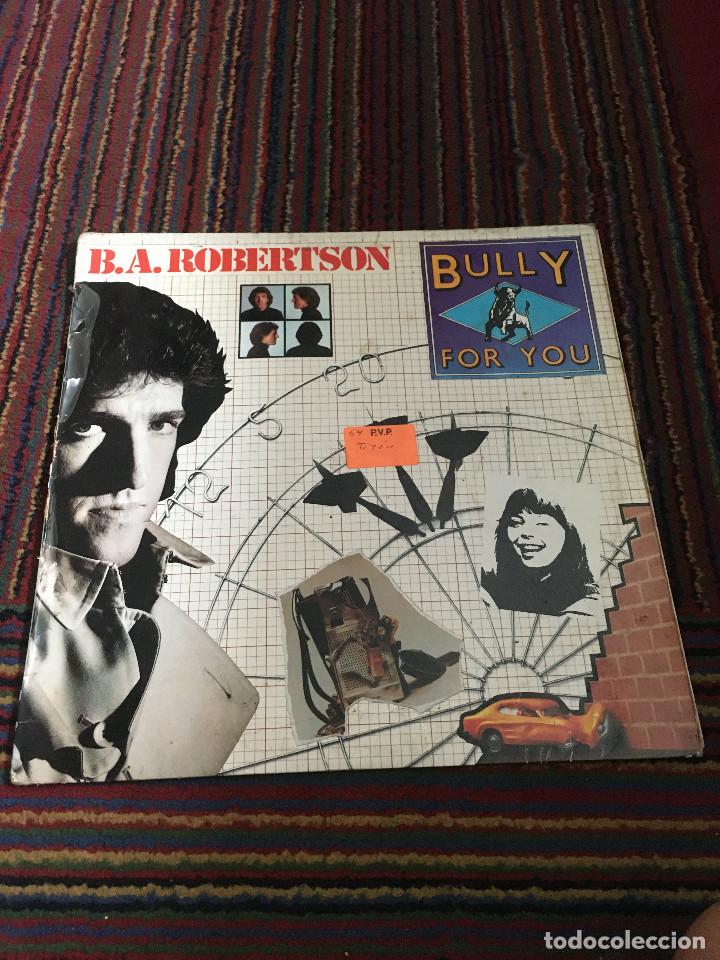 Discos de vinilo: B.A. Robertson* ?&ndash; Bully For You - Foto 1