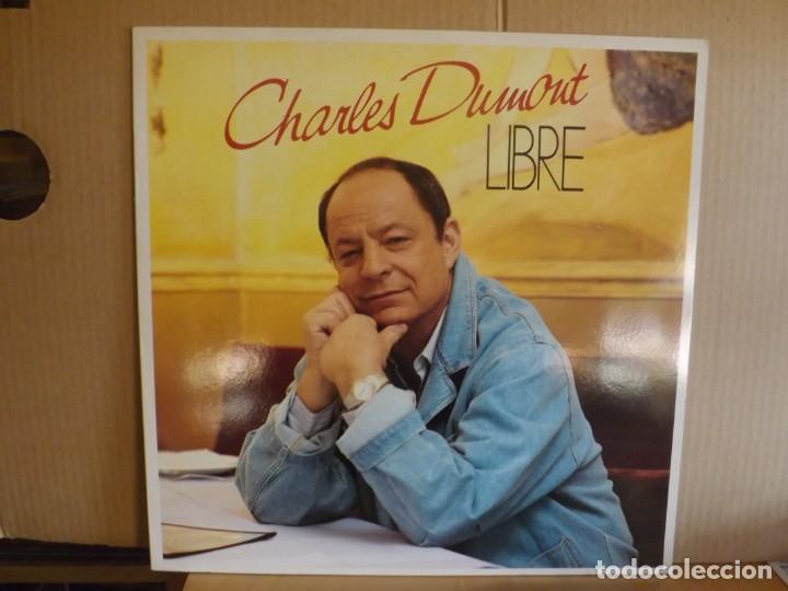 Discos de vinilo: CHARLES DUMONT----- LIBRE - Foto 1