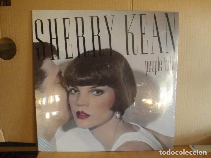 Discos de vinilo: SHERRY KEAN ---- PEOPLE TALK - Foto 1