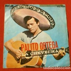 Discos de vinilo: PALITO ORTEGA (SINGLE 1969) LA CHEVECHA - YO TENGO LA CULPA