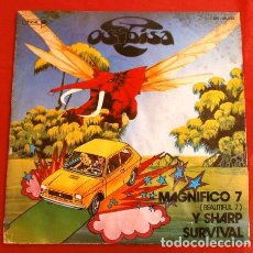 Discos de vinilo: OSIBISA (SINGLE 1972 ED. SPAIN) Y SHARP - BEAUTIFUL 7 (MAGNIFICO 7) - SURVIVAL