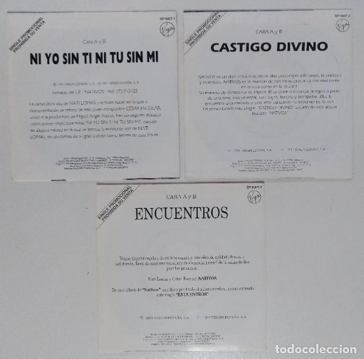 Discos de vinilo: [ LOTE 7” 45RPM ] NATIVOS -Encuentros / Nativos -Castigo Divino / Nativos -Ni Yo Sin Ti Ni Tu Sin Mi - Foto 2 - 207557860