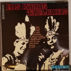 Discos de vinilo: LOS INDIOS TABAJARAS - BAHÍA - FAVELA- CHOLITA- EL RODEO