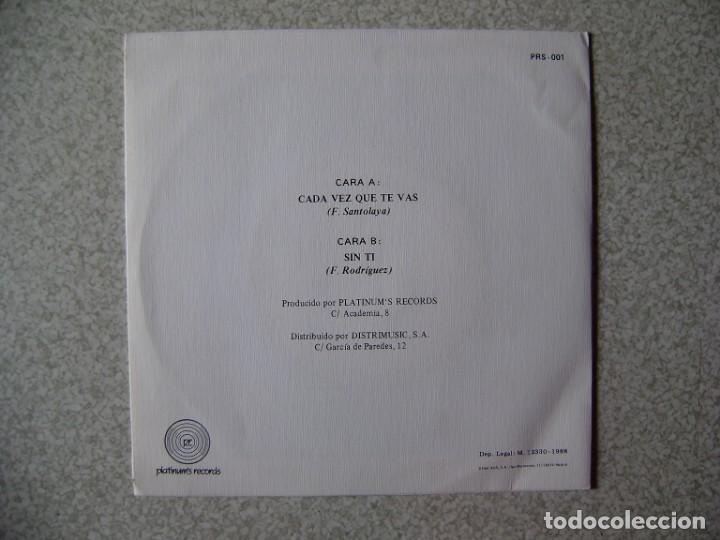 Discos de vinilo: PROPIEDAD PRIVADA.CADA VEZ QUE TE VAS + SIN TI...PROMO - Foto 2