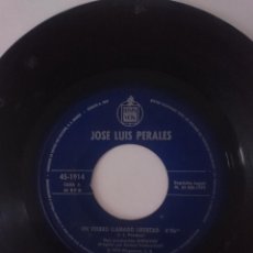 Discos de vinilo: SINGLE - JOSE LUIS PERALES - AÑO 1979 -VER FOTOS. Lote 207765362