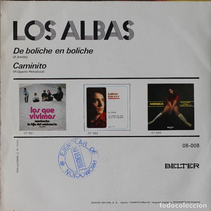 Discos de vinilo: LOS ALBAS// DE BOLICHE EN BOLICHE//SINGLE// 1971// BELTER - Foto 2