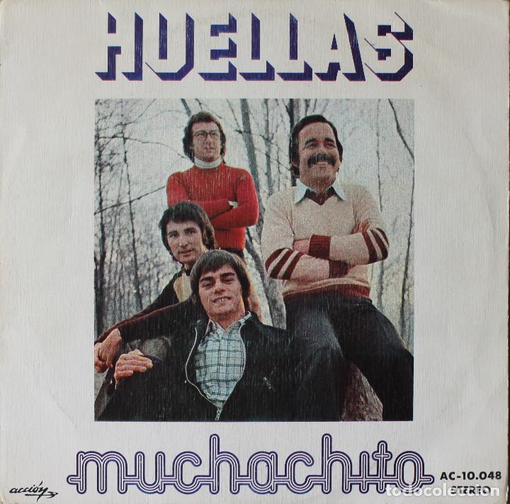 Discos de vinilo: HUELLAS// MUCHACHITO// SINGLE// 1973// ACCION - Foto 1