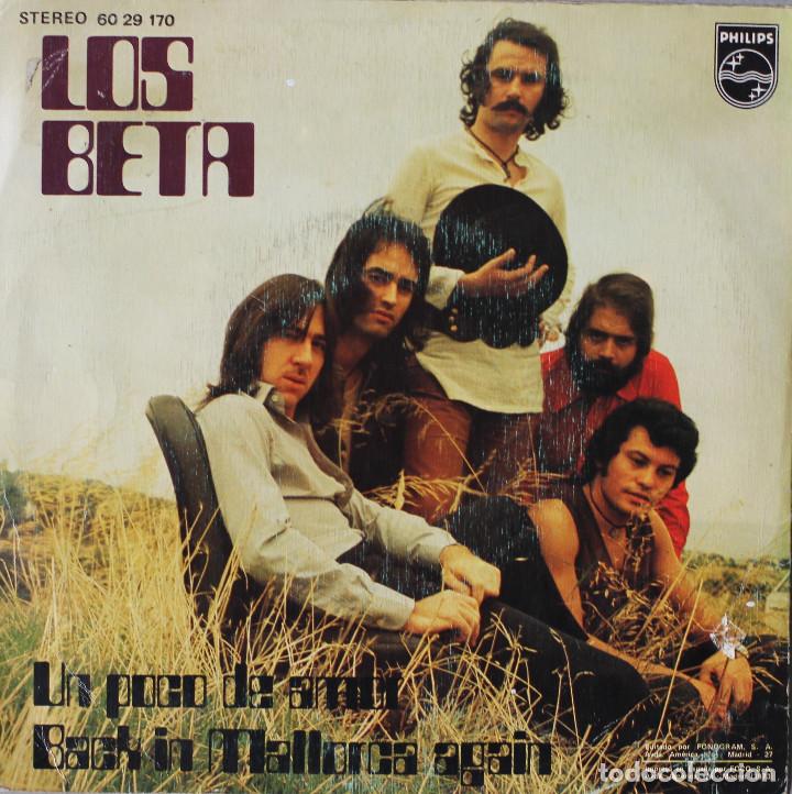 Discos de vinilo: LOS BETA// UN POCO DE AMOR// SINGLE//1973// PHILIPS - Foto 2
