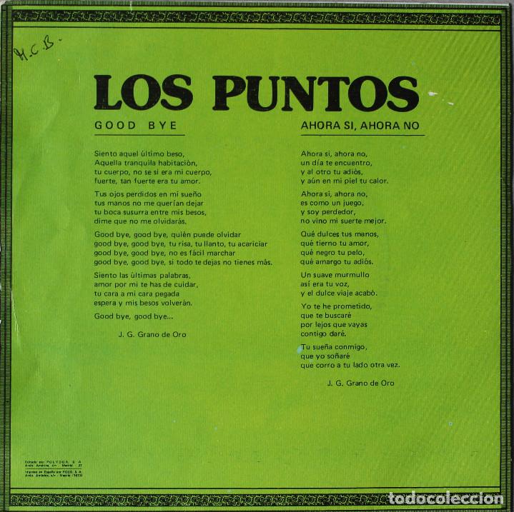Discos de vinilo: LOS PUNTOS// GOOD BYE// SINGLE// 1973// POLYDOR - Foto 2