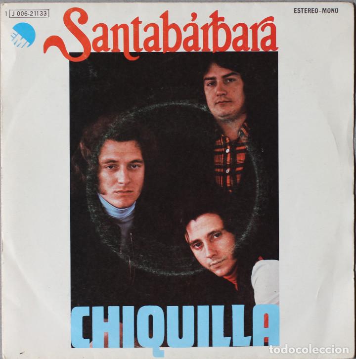 Discos de vinilo: SANTAB&Aacute;RBARA// CHIQUILLA// SINGLE// 1974// EMI - Foto 1