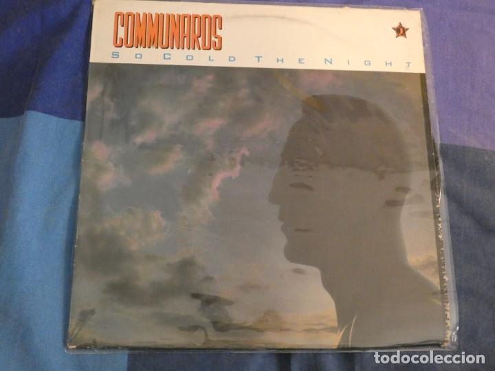 Discos de vinilo: LP THE COMUNNARDS BUEN ESTADO SO COLD THE NIGHT - Foto 1