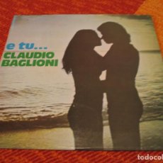 Discos de vinilo: CLAUDIO BAGLIONI & VANGELIS LP E TU... RCA ORIGINAL ESPAÑA 1974 LAMINADA + LETRAS. Lote 207954316