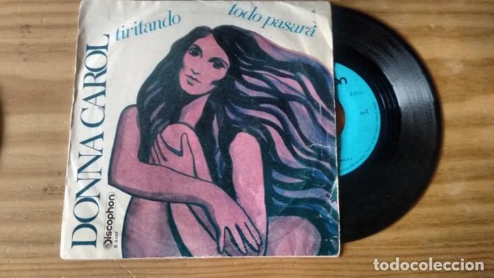 Discos de vinilo: SINGLE ( VINILO) DE DONNA CAROL A&Ntilde;OS 70 - Foto 1