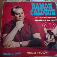 Discos de vinilo: RAMON CALDUCH EP ET MAINTENANT + 3 COLUMBIA 1962. Lote 208081546