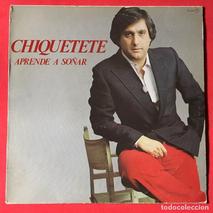 Discos de vinilo: Chiquetete - Aprende A So&ntilde;ar - Foto 1