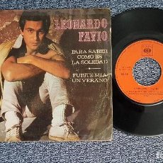 Discos de vinilo: LEONARDO FAVIO - PARA SABER COMO ES LA SOLEDAD / FUISTE MIA UN VERANO. EDITADO POR CBS. AÑO 1.970. Lote 208104966