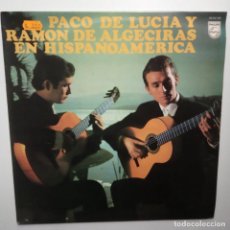 Discos de vinilo: PACO DE LUCIA Y RAMON DE ALGECIRAS EN HISPANOAMERICA- SPAIN LP 1979- EN BUEN ESTADO.. Lote 208227500