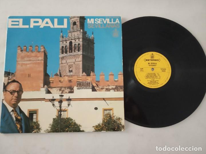 el pali mi sevilla - Comprar Discos Vinilos de Flamenco, Canción Española y Cuplé en todocoleccion - 208359850