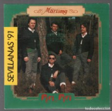 Discos de vinilo: MARISMA - PIRI, PIRI / NIÑA MORENA - SEVILLANAS 91 - SINGLE DE 1991 RF-4342