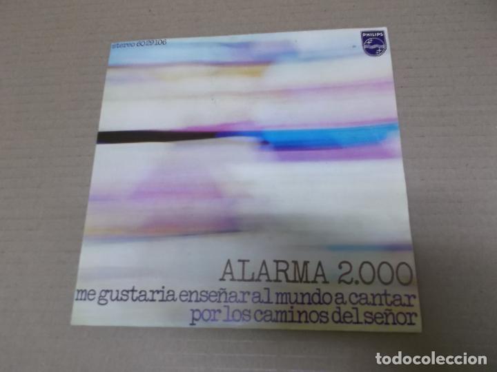 Disques de vinyle: ALARMA 2000 (SN) ME GUSTARIA ENSE&Ntilde;AR AL MUNDO A CANTAR A&Ntilde;O &ndash; 1972
