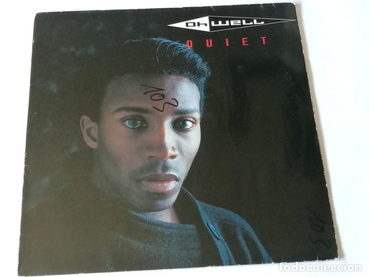 Discos de vinilo: Oh Well - Quiet - 1991 - Foto 1