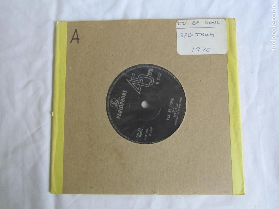 Discos de vinilo: Single vinilo Spectrum Launching place, Ill be gone 1970 - Foto 2