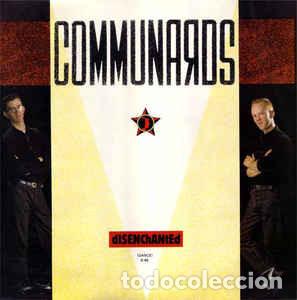 Discos de vinilo: Communards &lrm;&ndash; Disenchanted (Dance) - Foto 1