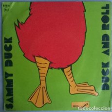 Discos de vinilo: SAMMY DUCK. DUCK AND ROLL/ SAMMY CHA CHA. WEA, FRANCE 1975 SINGLE. Lote 209164050