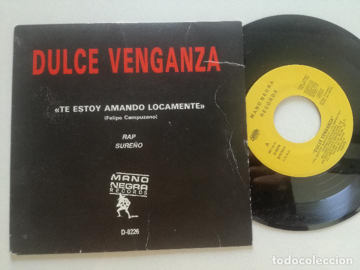 Vinyl-Schallplatten: DULCE VENGANZA - Te Estoy Amando Locamente - SINGLE PROMO MANO NEGRA 1990 // ROCK SEVILLANO