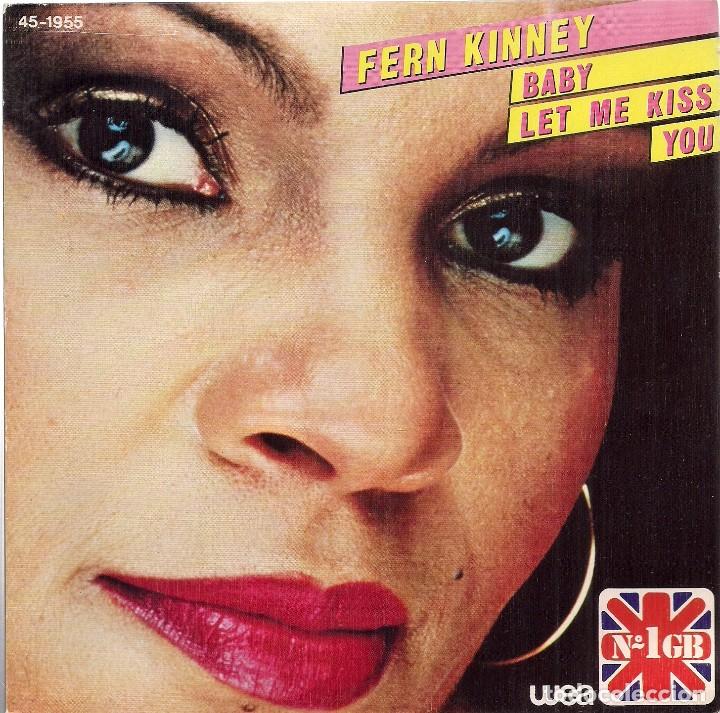 Discos de vinilo: FERN KINNEY : Baby let me kiss you / Together we are beautiful (Hispavox, 1980)